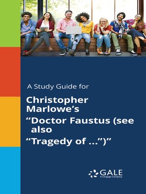cover image of A Study Guide for Christopher Marlowe's "Doctor Faustus (see also "Tragedy of ...")"